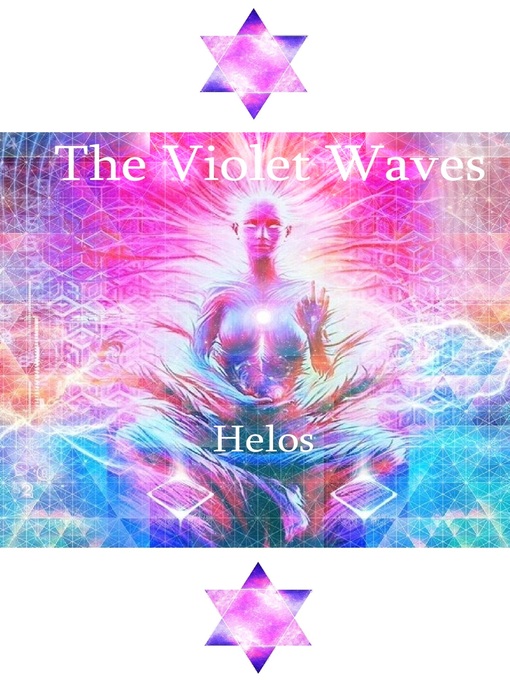 Title details for The Violet Waves by Helos - Available